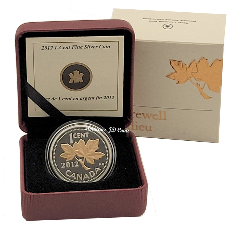 2012 Canada 1Cent Farewell to the Penny /Selective Gold Plating Fine Silver Coin**(No Tax)**