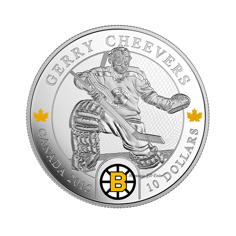 2015 Canada $10 Goalies Gerry Cheevers Fine Silver (No Tax)