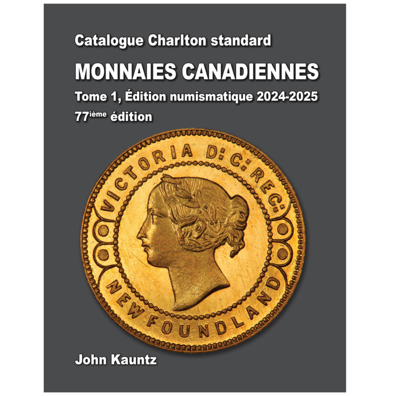 2024 Charlton Standard Canadian Coins Volume 1  77th Edition