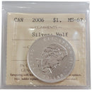 2006 Canada Wolf Dollar 99.99% Fine Silver ICCS MS-67