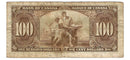 1937 $100 Bank of Canada Note Gordon-Towers Prefix B/J BC-27b Fine (F-15)
