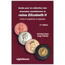 A Guide To Collecting The Canadian Coinage Of Queen Elizabeth II, 1st Edition