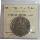 1972 Canada Nickel Dollar Certifield ICCS PL-65 Double 1972