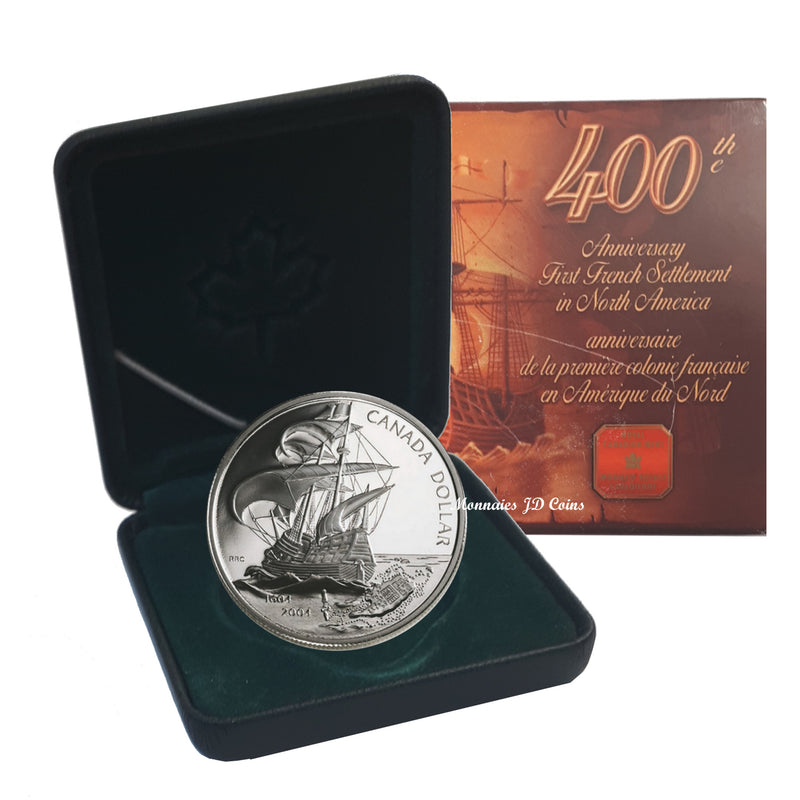 2004 Canada Dollar 400th Anniv. Of The First French Settlement In North America Proof Silver