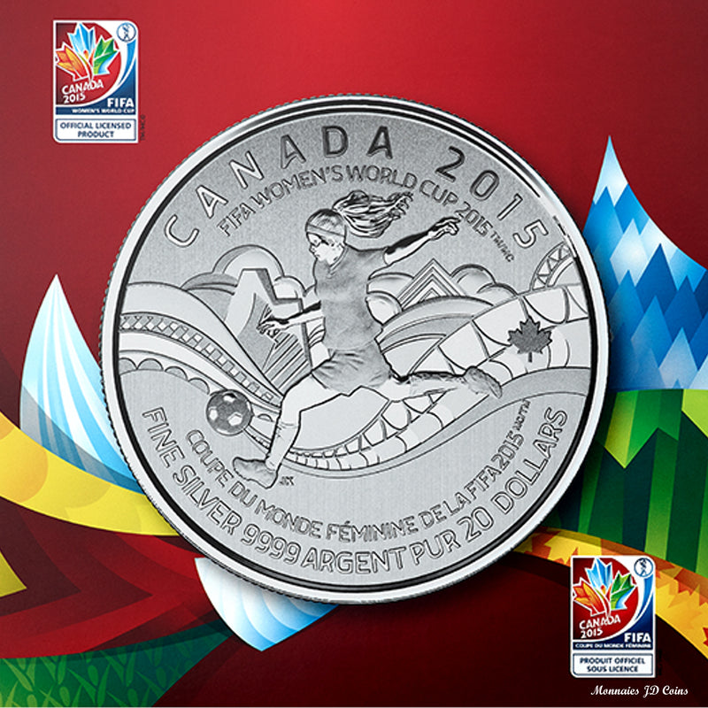 2015 Canada $20 for $20 Series "FIFA Women's World Cup" - Fine Silver