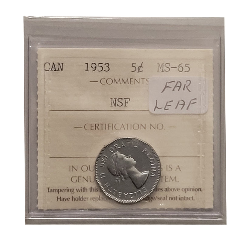 1953 Far Leaf 5 Cent Canada Certifield ICCS MS-65