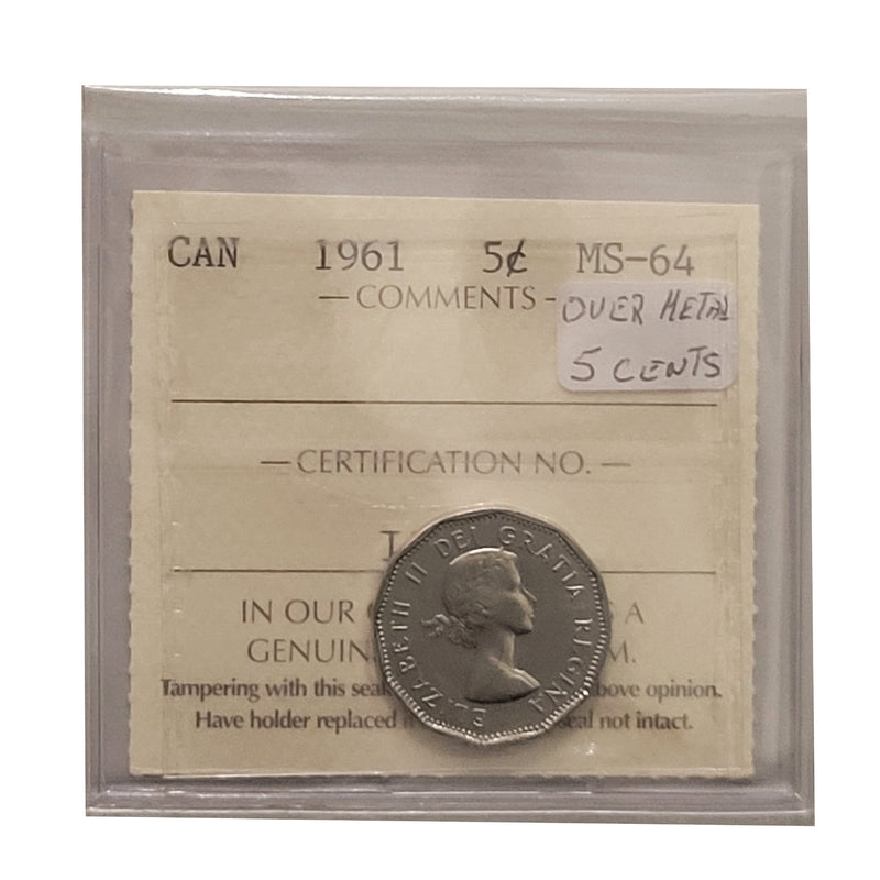 1961 Over Metal 5 Cent Canada Certifield ICCS MS-64