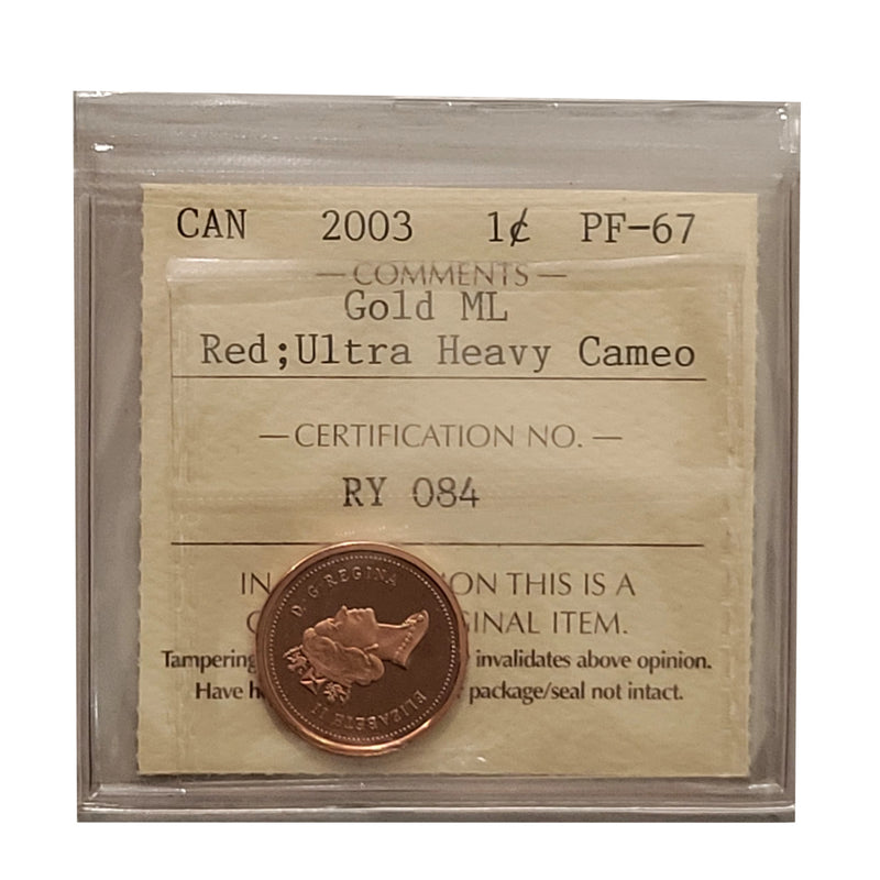 2003 Gold ML Ultra Heavy Cameo 1 Cent Canada Certified ICCS PF-67 Red