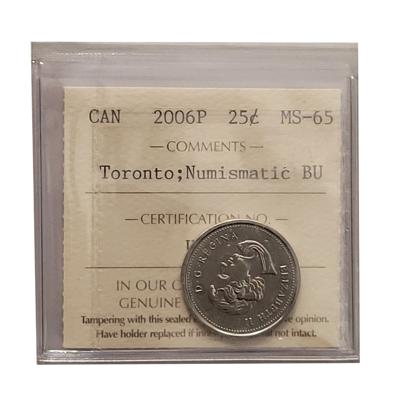 2006P Toronto 25 Cent Canada Certifield ICCS MS-65 Numismatic BU