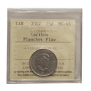 2007 Caribou Planchet Flaw 25 Cent Canada Certifield ICCS MS-65