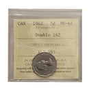 1962 Double 162 5 Cent Canada Certifield ICCS MS-64