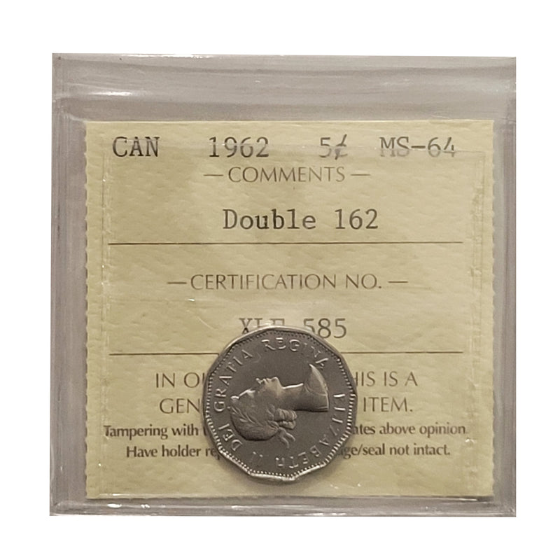 1962 Double 162 5 Cent Canada Certifield ICCS MS-64