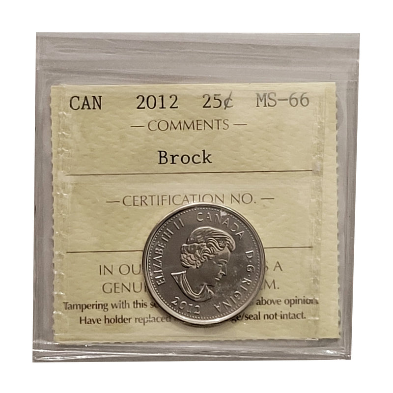 2012 Brock 25 Cent Canada Certifield ICCS MS-66