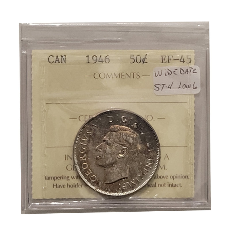 1946 Wide Date St 4 Low 6 50 Cent Canada Certifield ICCS EF-45 Chip In 6